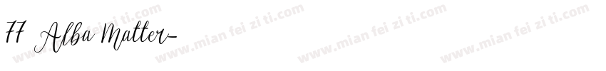 77 Alba Matter字体转换